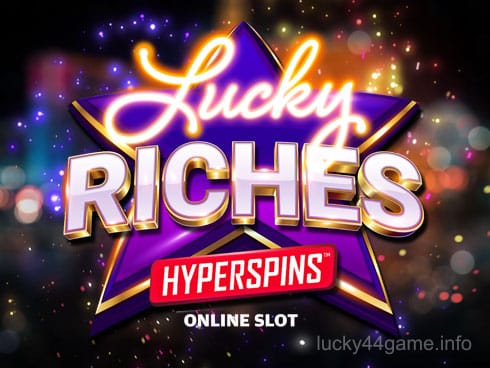 Lucky Riches Hyperspins